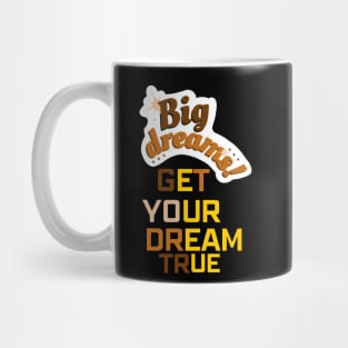 Big Dream Mug